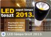 LED lmpa teszt 2013 spot lmpk
