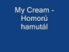 03 26 My Cream Homor hamutl